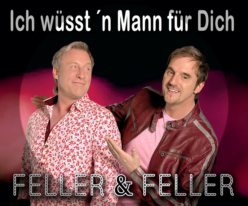 Feller und Feller- Ich wsstn Mann fr Dich Cover800.jpg